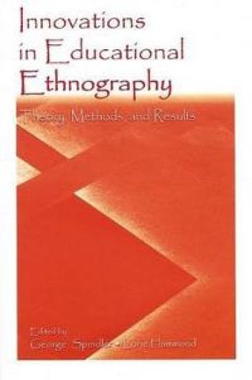 Innovations in Educational Ethnography