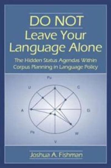 DO NOT Leave Your Language Alone