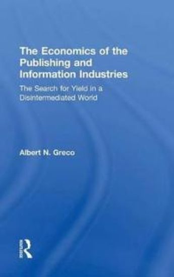 The Economics of the Publishing and Information Industries
