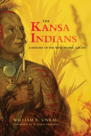 The Kansa Indians – William E. Unrau, kirjan kansikuva