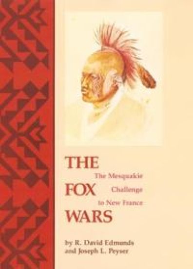 The Fox Wars – R. David Edmunds, kirjan kansikuva
