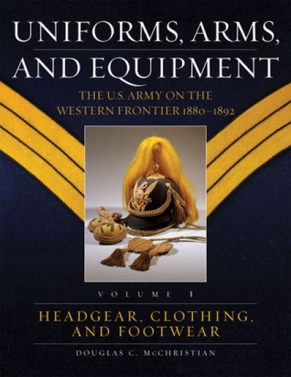 Uniforms, Arms, and Equipment