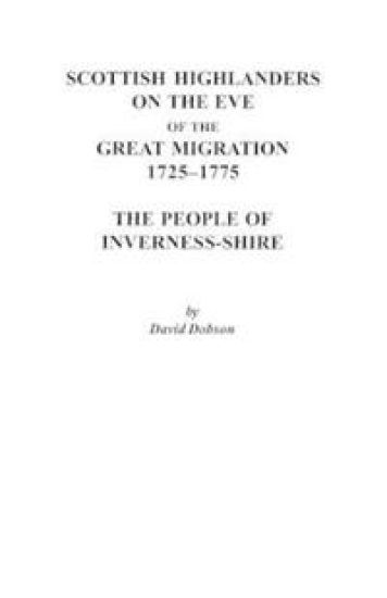 Scottish Highlanders on the Eve of the Great Migration, 1725-1775