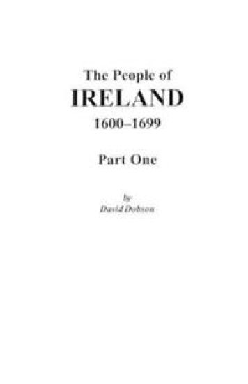 The People of Ireland, 1600-1699