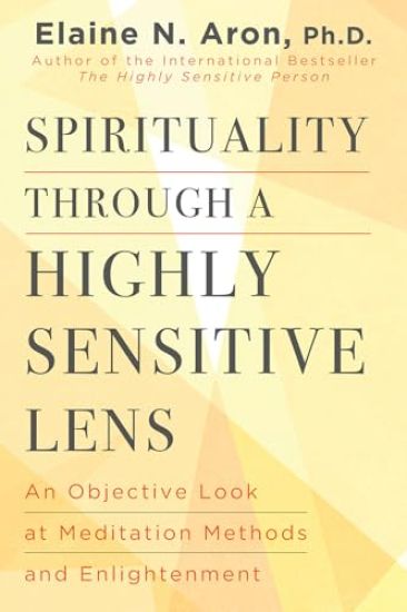 Spirituality Through a Highly Sensitive Lens