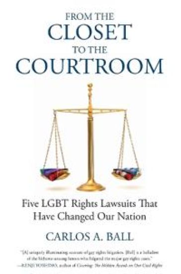 From the Closet to the Courtroom