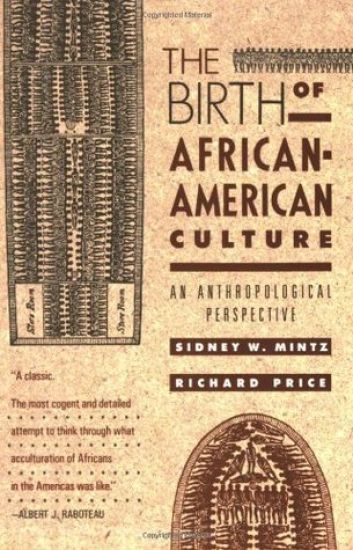 The Birth of African-American Culture