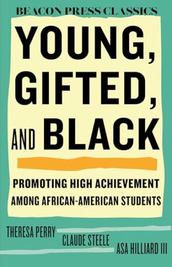 Young, Gifted, and Black