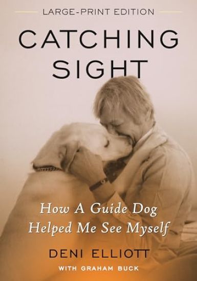 Catching Sight: How a Guide Dog Helped Me See Myself