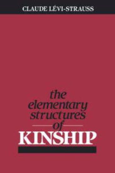 The Elementary Structures of Kinship