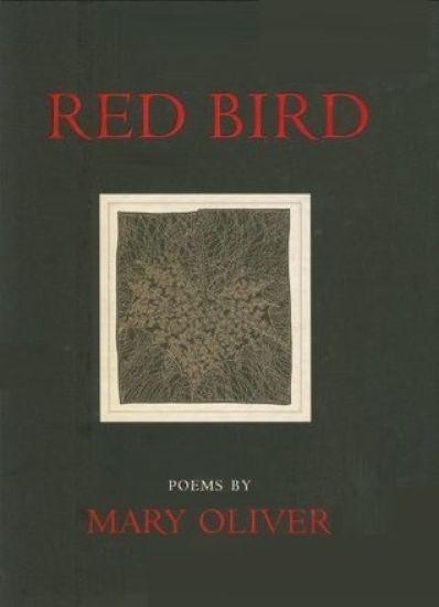 Red Bird: Poems