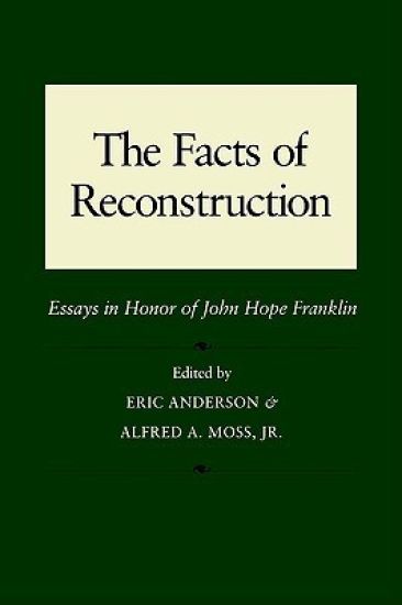 Facts of Reconstruction, Race, and Politics