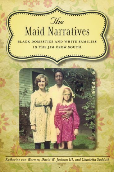 The Maid Narratives