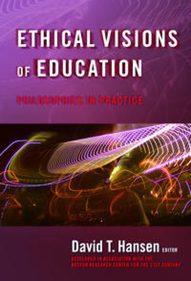 Ethical Visions of Education