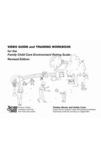 Video Guide and Training Workbook for the FCCERS-R