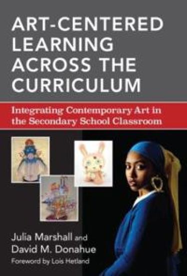 Art-Centered Learning Across the Curriculum – Julia Marshall, kirjan kansikuva