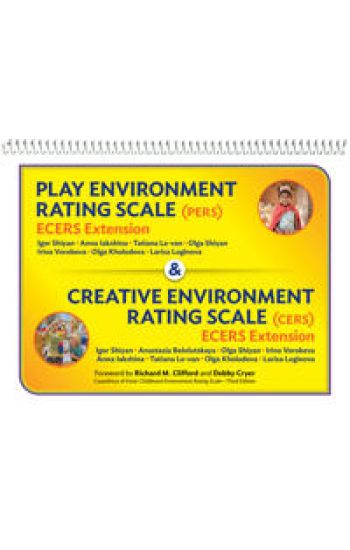Play Environment Rating Scale (PERS) & Creative Environment Rating Scale (CERS)