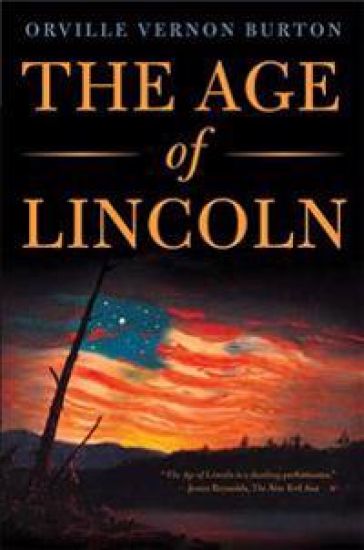 The Age of Lincoln: A History