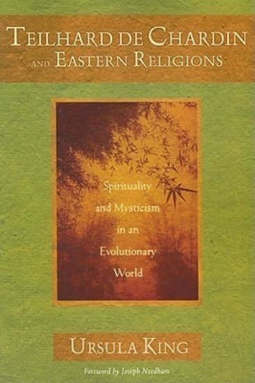 Teilhard de Chardin and Eastern Religions