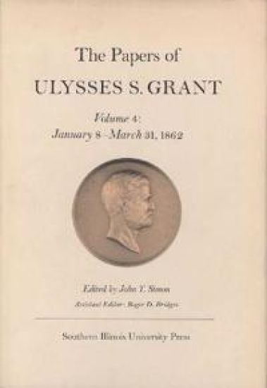 The Papers of Ulysses S. Grant v. 4; Jan.8th-Apr.5th 1862