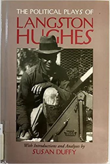 The Political Plays of Langston Hughes