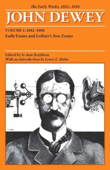 The Early Works of John Dewey, Volume 1, 1882 - 1898