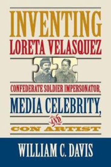 Inventing Loreta Velasquez