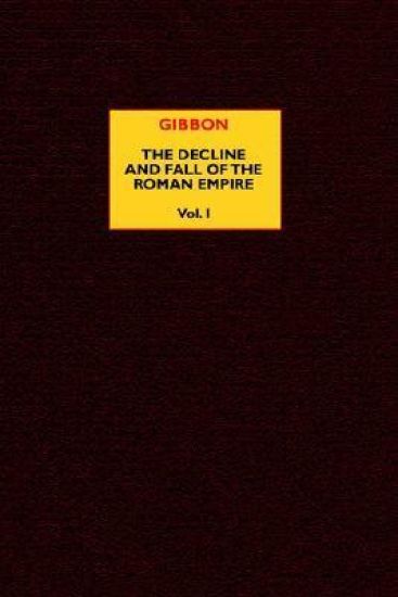 The Decline and Fall of the Roman Empire (vol. 1) – Edward Gibbon, kirjan kansikuva