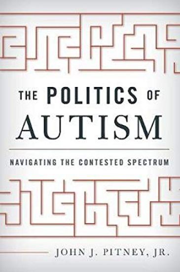 The Politics of Autism