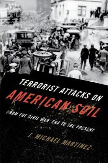 Terrorist Attacks on American Soil – J. Michael Martinez, kirjan kansikuva
