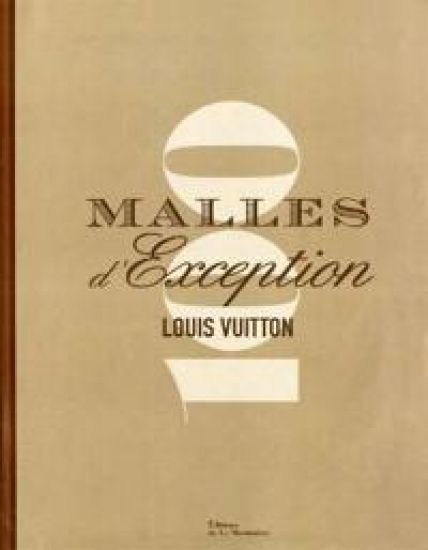 Louis Vuitton: 100 Legendary Trunks