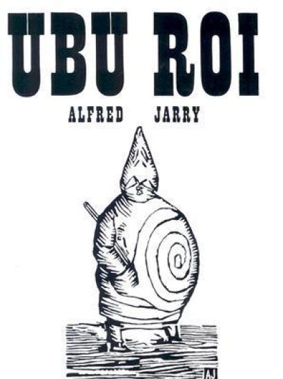 Ubu Roi: Drama in 5 Acts