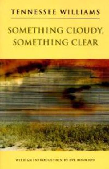 Something Cloudy, Something Clear
