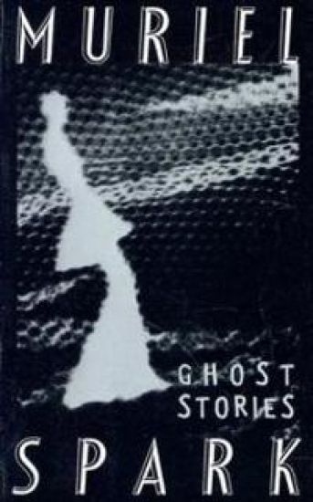 The Ghost Stories of Muriel Spark