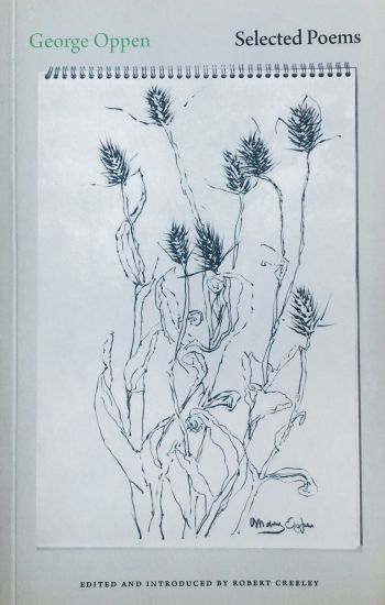 George Oppen: Selected Poems