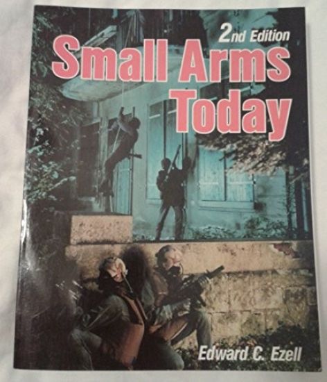 Small Arms Today