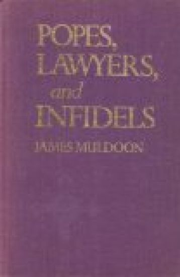 Popes, Lawyers, and Infidels