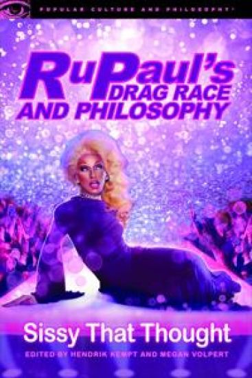 RuPaul's Drag Race and Philosophy