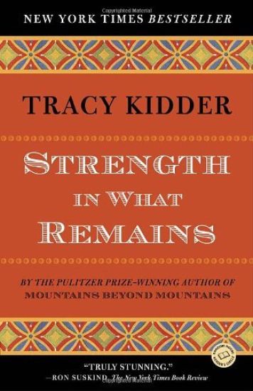 Strength in What Remains