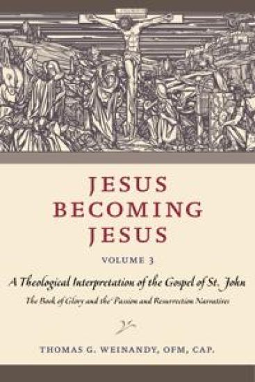 Jesus Becoming Jesus, Volume 3