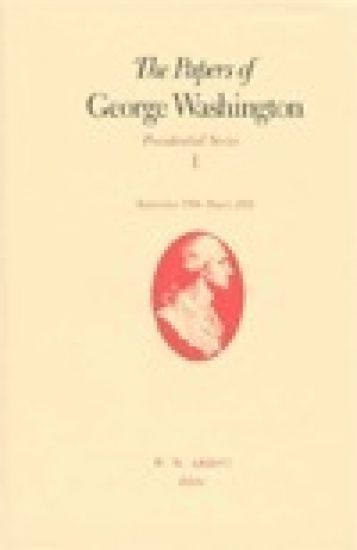 The Papers of George Washington  Presidential Series – George Washington, kirjan kansikuva