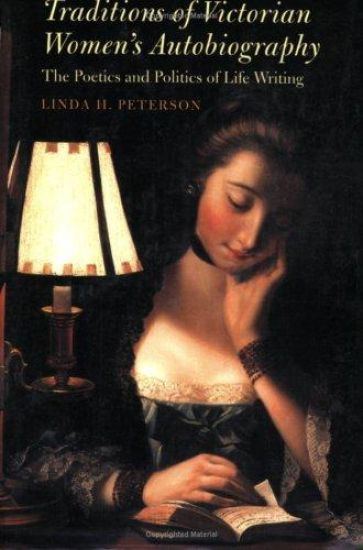 Traditions of Victorian Women's Autobiography