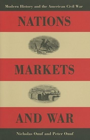 Nations, Markets, and War
