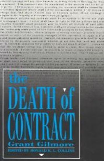 The Death of Contract