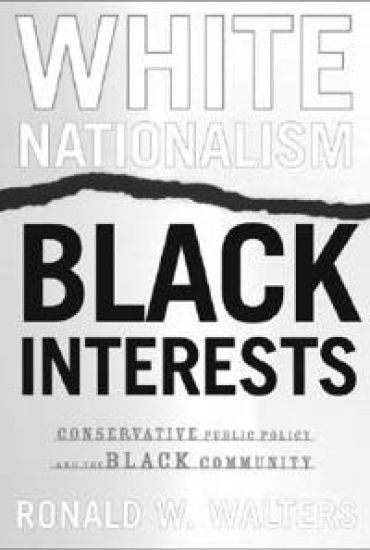 White Nationalism, Black Interests