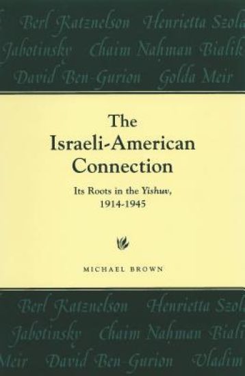 The Israeli-American Connection