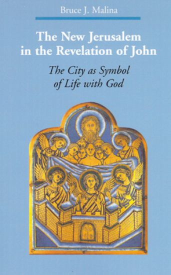 The New Jerusalem in the Revelation of John
