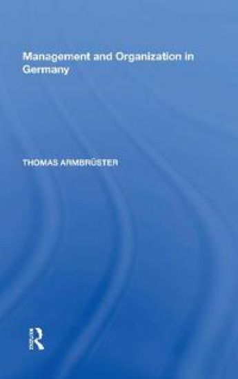 Management and Organization in Germany