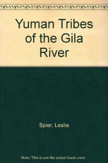 Yuman Tribes of the Gila River