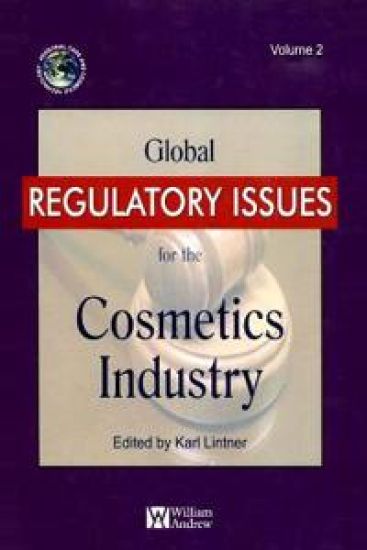 Global Regulatory Issues for the Cosmetics Industry